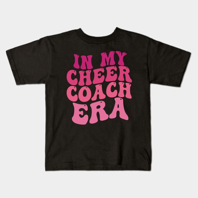 In My Cheer Coach Era Cheer Coach Era Kids T-Shirt by blueyellow